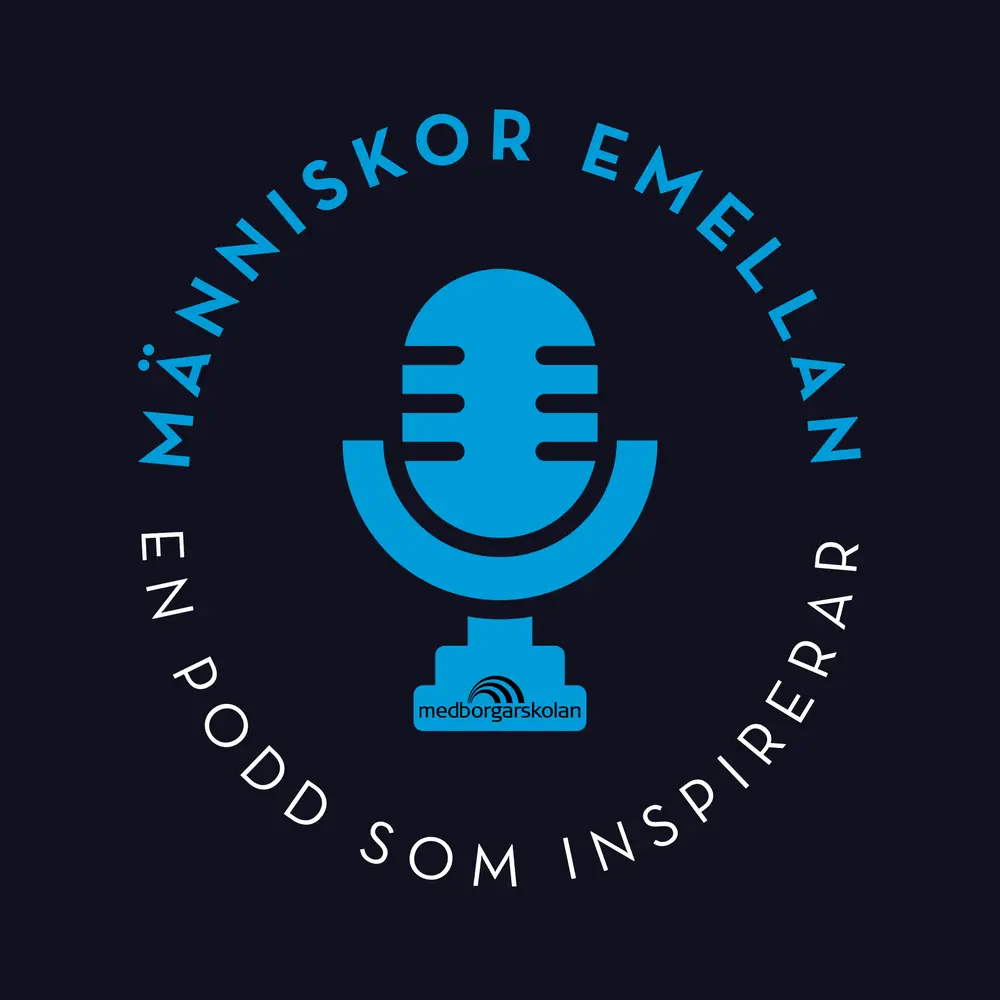 Podcasten Människor emellan